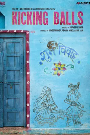 Kicking Balls (2021) Hindi HD WavesPB Poster