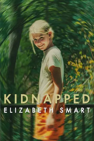 Kidnapped: Elizabeth Smart (2026) Hindi Dubbed Netflix Poster
