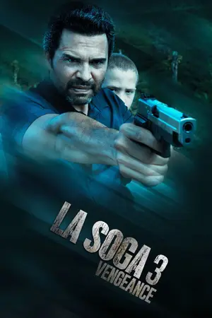 La Soga 3: Vengeance (2023) Hindi Dubbed Poster