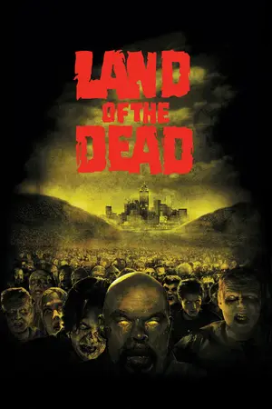 Land of the Dead (2005) Hindi Dubbed Poster