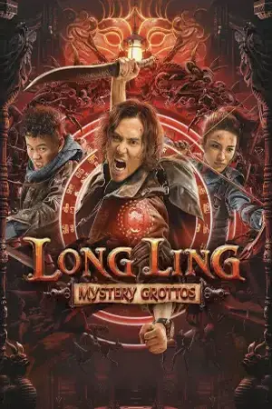 Long Ling Mystery Grottos (2022) Hindi Dubbed Poster