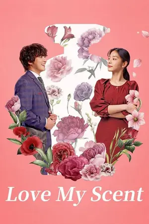Love My Scent (2023) Hindi Dubbed Poster