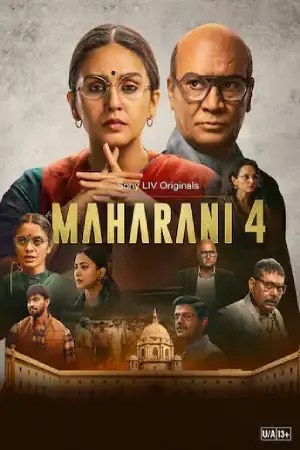 Maharani (2025) Hindi Season 4 Complete Poster