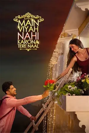 Main Viyah Nahi Karona Tere Naal (2022) Punjabi HD Poster