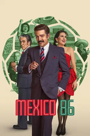 Mexico 86 (2026) Hindi Dubbed Netflix Poster