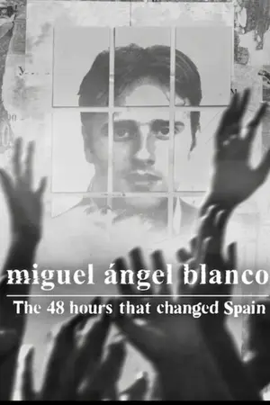 Miguel A ngel Blanco: The 48 Hours that Changed Spain (2026) Hindi Dubbed Netflix Poster