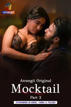 Mocktail - Part 2 (2026) Atrangii Original Poster