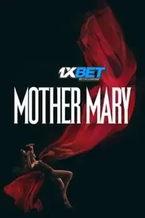 Mother Mary (2026) Hindi Dubbed WEBRip Poster