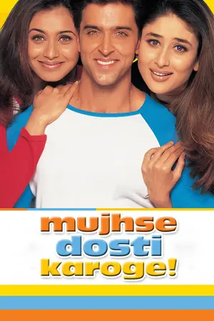 Mujhse Dosti Karoge (2002) Hindi HD Poster