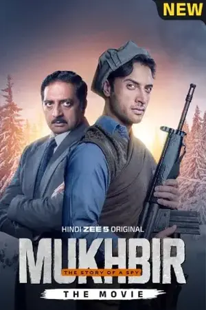 Mukhbir - The Story of a Spy (2026) Hindi HD Zee5 Poster