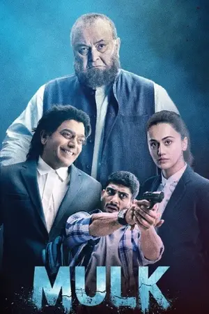 Mulk (2018) Hindi HD Poster