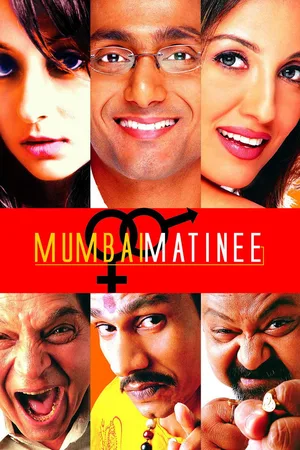 Mumbai Matinee (2003) Hindi HD Poster