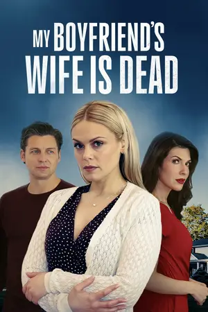 My Boyfriends Wife Is Dead (2025) Hindi Dubbed WEBRip Poster