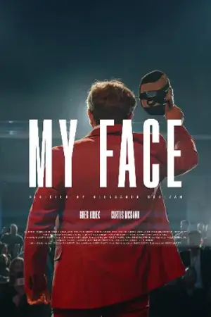 My Face (2025) HQ Hindi Dubbed Poster