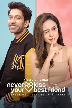 Never Kiss Your Best Friend (2022) Hindi Season 2 Complete Poster