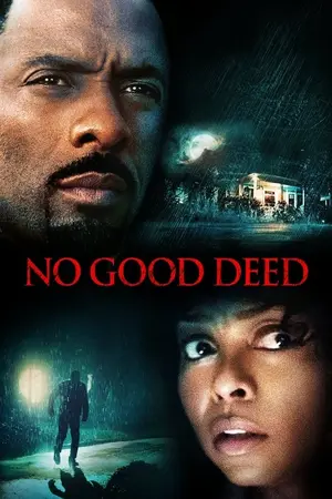 No Good Deed (2014) Hindi Dubbed Netflix Poster