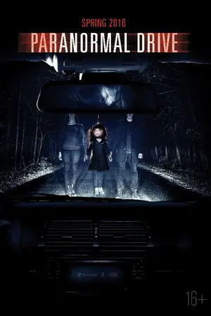 Paranormal Drive (2016) Hindi Dubbed Poster