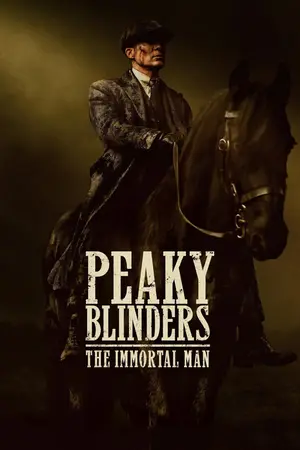 Peaky Blinders: The Immortal Man (2026) Hindi Dubbed Netflix Poster