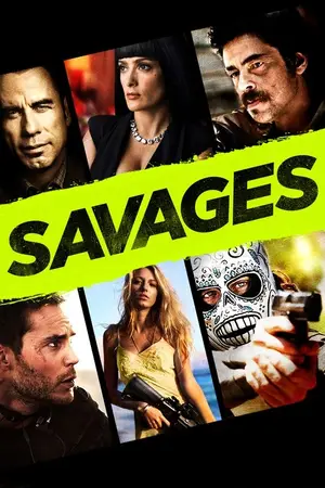 Savages (2012) Hindi Dubbed Poster