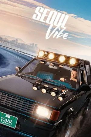 Seoul Vibe (2022) Hindi Dubbed Netflix Poster