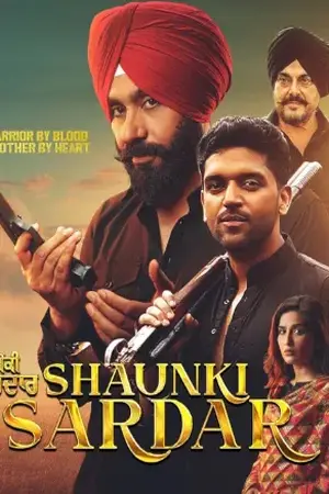 Shaunki Sardar (2025) Punjabi HD Poster