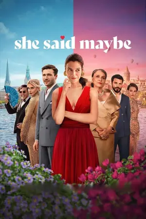 She Said Maybe (2025) Hindi Dubbed Netflix Poster