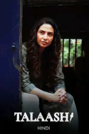 Talaash (2025) Hindi Season 1 Complete Poster