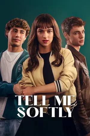 Tell Me Softly (2025) Hindi Dubbed AMZN Poster
