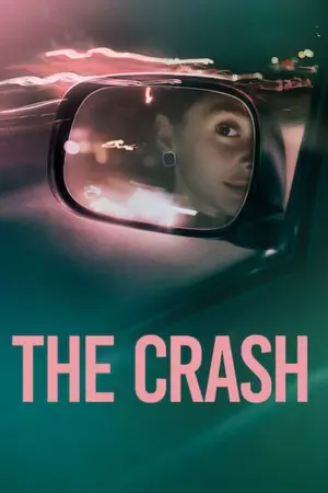 The Crash (2026) Hindi Dubbed Netflix Poster