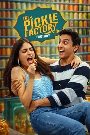 The Pickle Factory (2024) Hindi Season 1 Complete Poster