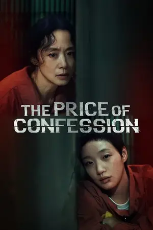 The Price of Confession (2025) Hindi Season 1 Complete Netflix Poster