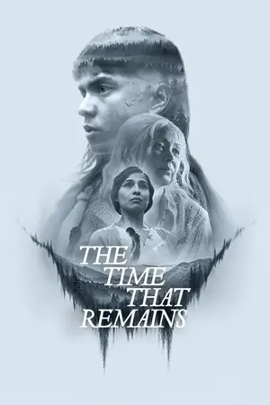The Time That Remains (2025) Hindi Dubbed Netflix Poster
