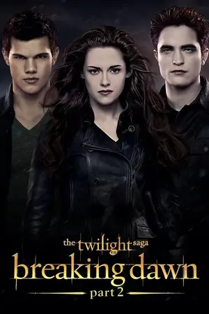 The Twilight Saga Breaking Dawn – Part 2 (2012) Hindi Dubbed Poster