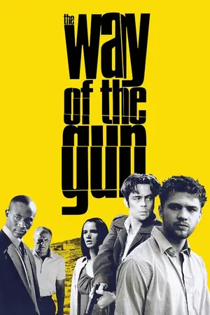 The Way of the Gun (2000) Hindi Dubbed Poster