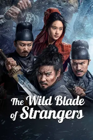 The Wild Blade of Strangers (2024) Hindi Dubbed Vrott Poster