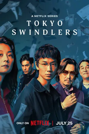 Tokyo Swindlers (2024) Hindi Season 1 Complete Poster