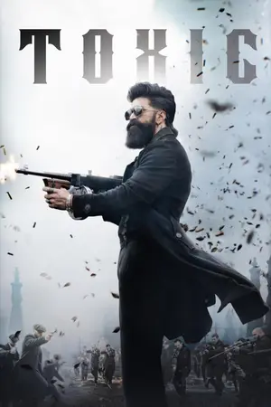 Toxic: A Fairy Tale for Grown-ups (2026) Hindi HD [Leaked] Poster