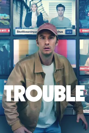 Trouble (2024) Hindi Dubbed Netflix Poster
