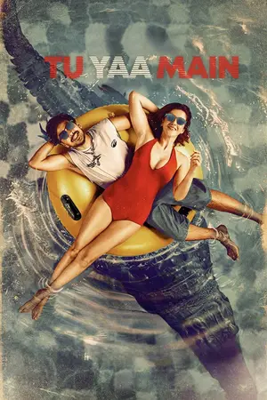Tu Yaa Main (2026) Hindi HD Netflix Poster