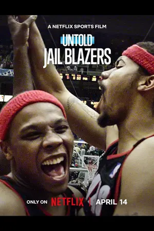 Untold: Jail Blazers (2026) Hindi Dubbed Netflix Poster