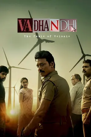 Vadhandhi: The Fable of Velonie (2022) Hindi Season 1 Complete Poster