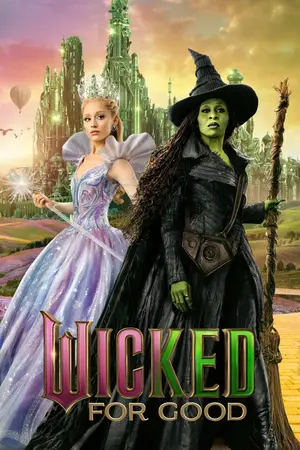 Wicked: For Good aka Wicked: Part 2 (2025) Hindi Dubbed Poster